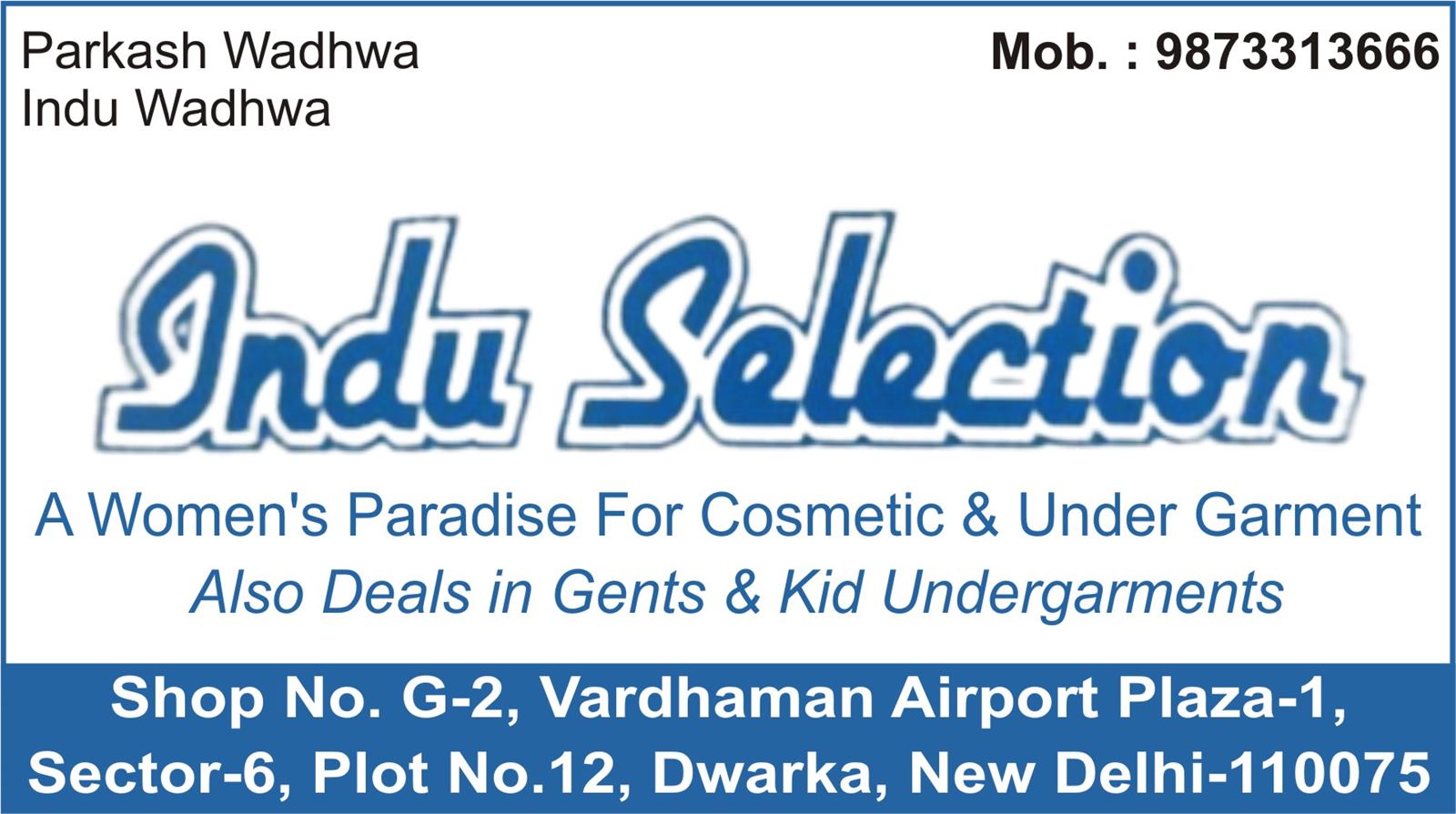 INDU SELECTION